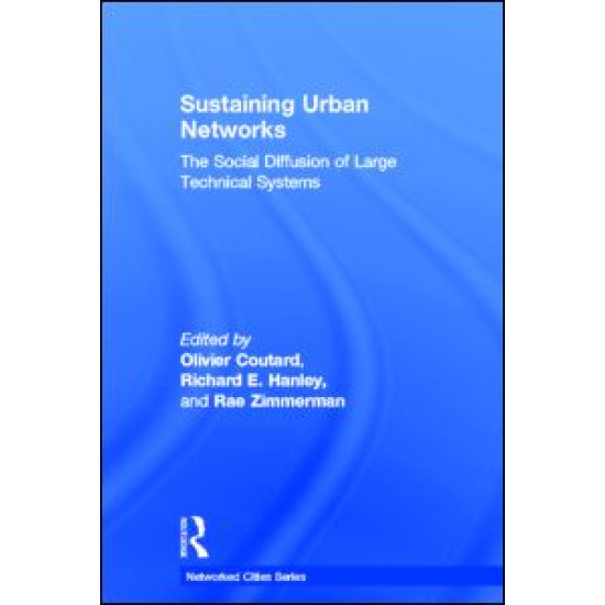 Sustaining Urban Networks