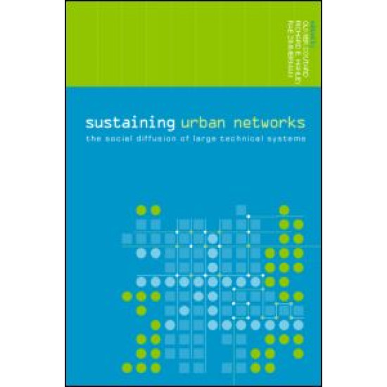 Sustaining Urban Networks