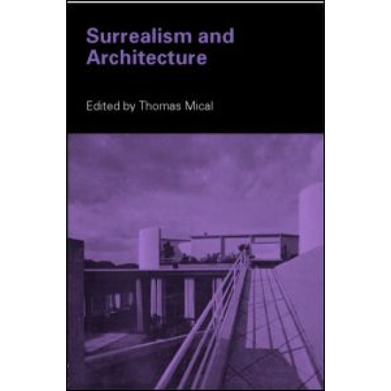 Surrealism and Architecture