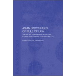Asian Discourses of Rule of Law
