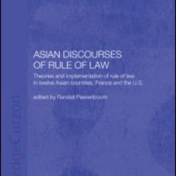 Asian Discourses of Rule of Law