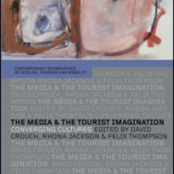 The Media and the Tourist Imagination