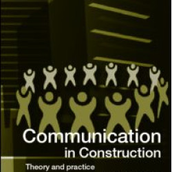 Communication in Construction Communication in Construction
