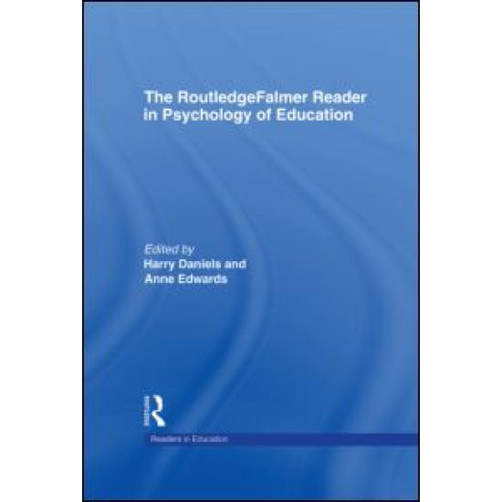 The RoutledgeFalmer Reader in Psychology of Education