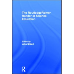 The RoutledgeFalmer Reader in Science Education