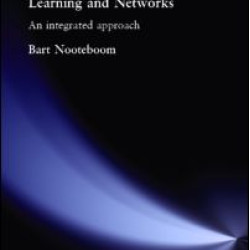 Inter-Firm Collaboration, Learning and Networks Inter-Firm Collaboration, Learning and Networks