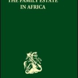 The Family Estate in Africa