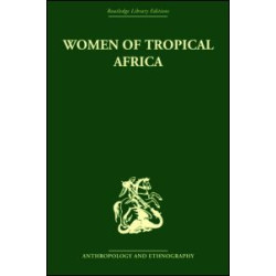 Women of Tropical Africa Women of Tropical Africa