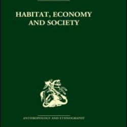 Habitat, Economy and Society Habitat, Economy and Society