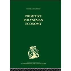 Primitive Polynesian Economy Primitive Polynesian Economy