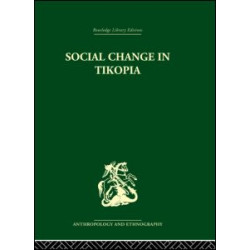 Social Change in Tikopia Social Change in Tikopia