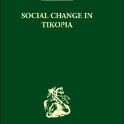 Social Change in Tikopia Social Change in Tikopia