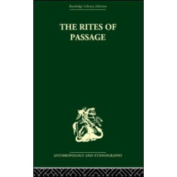 The Rites of Passage The Rites of Passage
