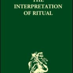 The Interpretation of Ritual