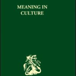 Meaning in Culture Meaning in Culture