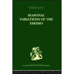 Seasonal Variations of the Eskimo