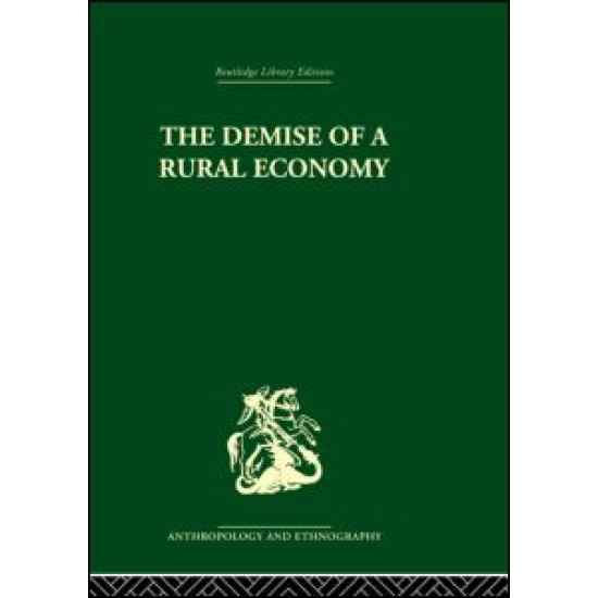 The Demise of a Rural Economy