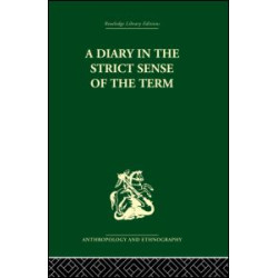A Diary in the Strictest Sense of the Term A Diary in the Strictest Sense of the Term