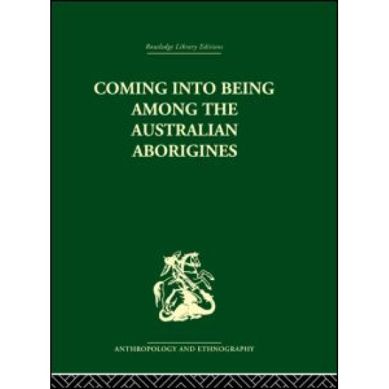 Coming into Being Among the Australian Aborigines
