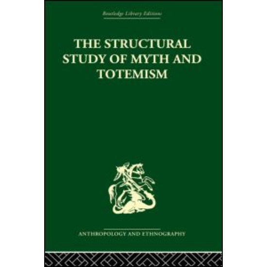 The Structural Study of Myth and Totemism