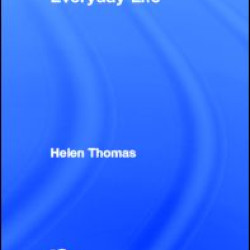 The Body and Everyday Life The Body and Everyday Life