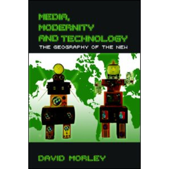 Media, Modernity and Technology