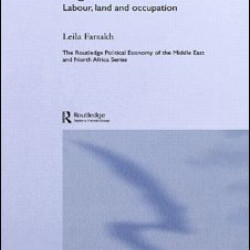 Palestinian Labour Migration to Israel Palestinian Labour Migration to Israel