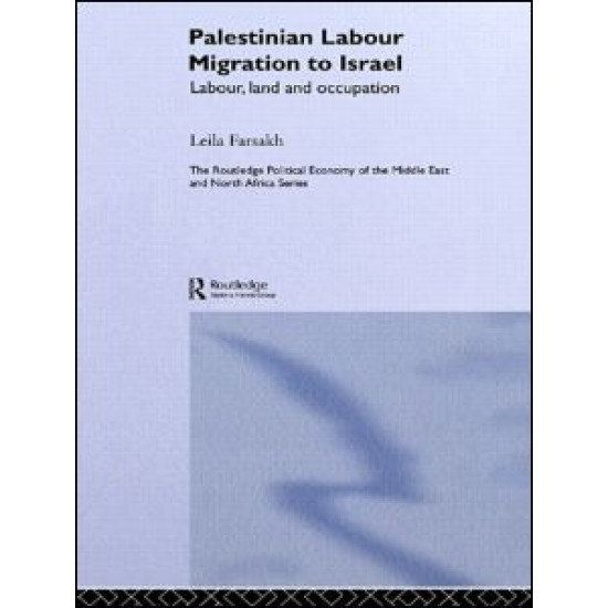 Palestinian Labour Migration to Israel