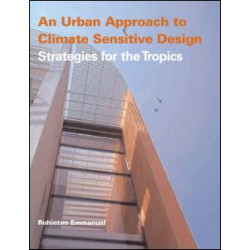 An Urban Approach To Climate Sensitive Design An Urban Approach To Climate Sensitive Design