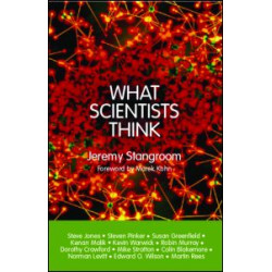 What Scientists Think What Scientists Think