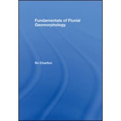 Fundamentals of Fluvial Geomorphology