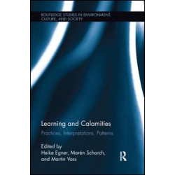 Learning and Calamities Learning and Calamities