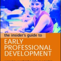 The Insider's Guide to Early Professional Development