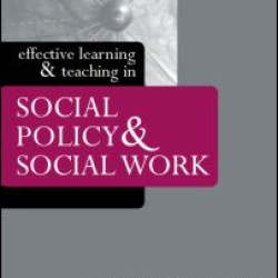 Effective Learning and Teaching in Social Policy and Social Work