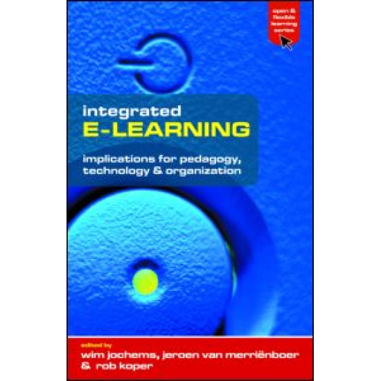 Integrated E-Learning Integrated E-Learning