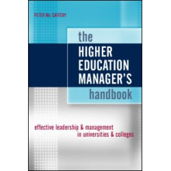 The Higher Education Manager's Handbook