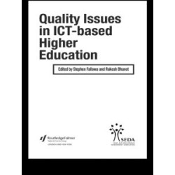 Quality Issues in ICT-based Higher Education Quality Issues in ICT-based Higher Education