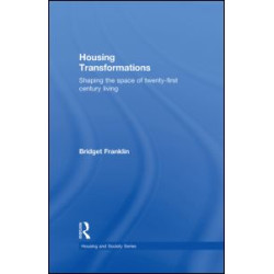 Housing Transformations