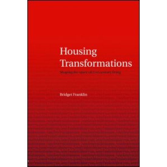 Housing Transformations