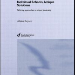 Individual Schools, Unique Solutions Individual Schools, Unique Solutions