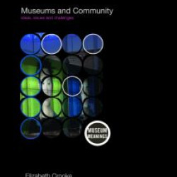 Museums and Community Museums and Community
