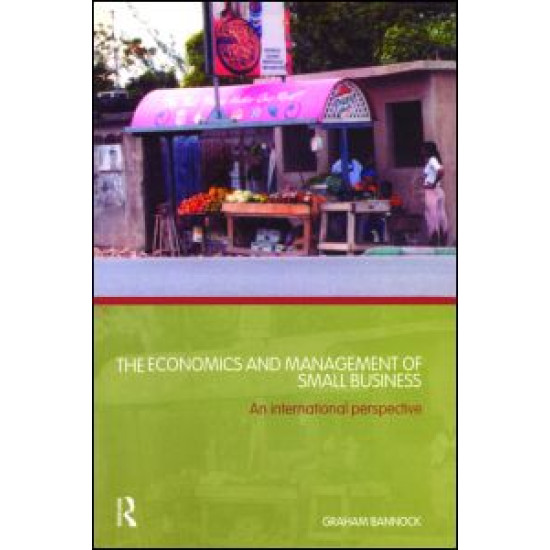 The Economics and Management of Small Business