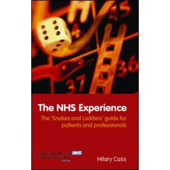 The NHS Experience The NHS Experience