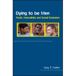 Dying to be Men Dying to be Men