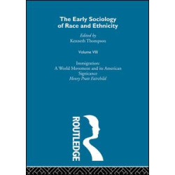 The Early Sociology of Race & Ethnicity The Early Sociology of Race & Ethnicity