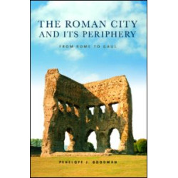 The Roman City and its Periphery The Roman City and its Periphery