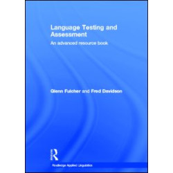 Language Testing and Assessment Language Testing and Assessment