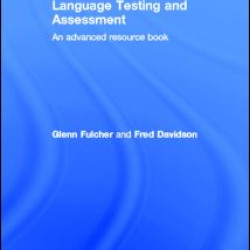 Language Testing and Assessment