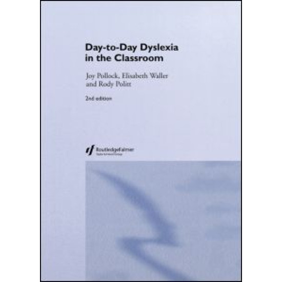 Day-to-Day Dyslexia in the Classroom