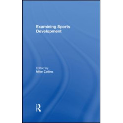 Examining Sports Development Examining Sports Development